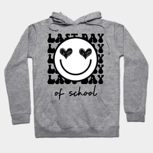 Last Day Of School Hoodie